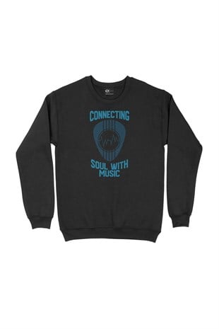 Connecting Soul With Music Siyah Sweatshirt