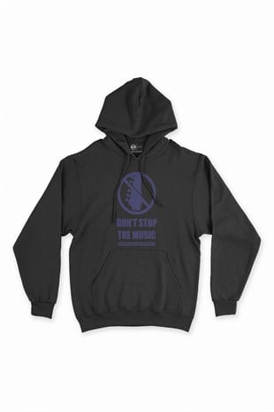 Do not Stop The Music Siyah Kapşonlu Sweatshirt Hoodie