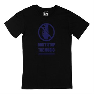 Do not Stop The Music Siyah Tişört