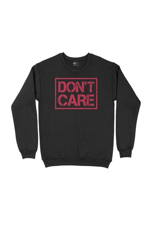 Dont Care Siyah Sweatshirt