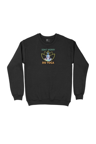 Dont Worry Do Yoga Siyah Sweatshirt