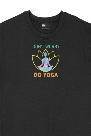 Dont Worry Do Yoga Siyah Sweatshirt