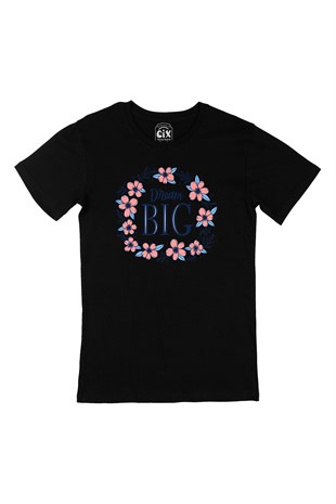 Dream Big Büyük Düşün Siyah Tişört