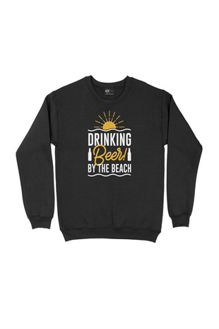 Drinking Beer Siyah Sweatshirt