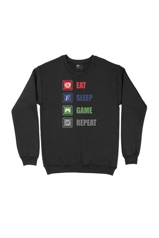 Eat Sleep Game Repeat Siyah Sweatshirt