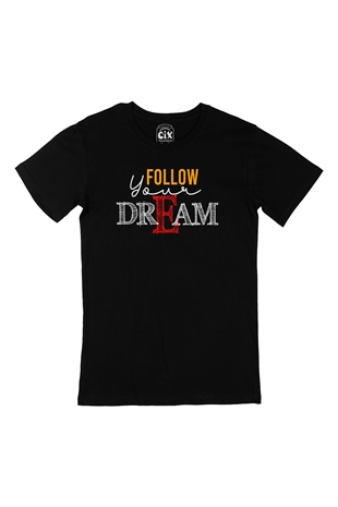 Follow Your Dream Siyah Tişört