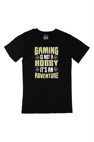 Gaming Is Not A Hobby Siyah Tişört