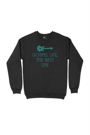 Gospel Life Siyah Sweatshirt