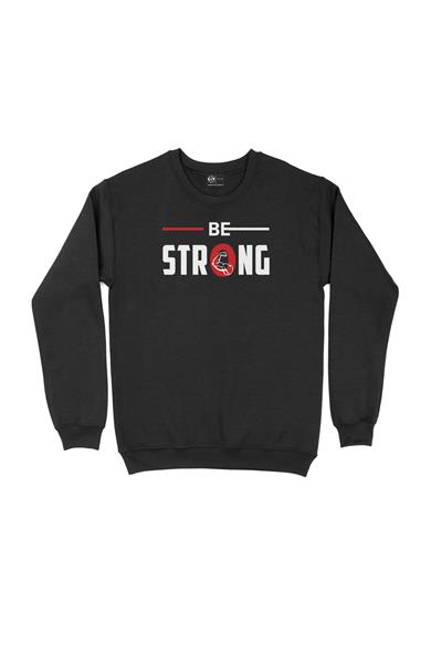 Güçlü Ol Be Strong Sweatshirt