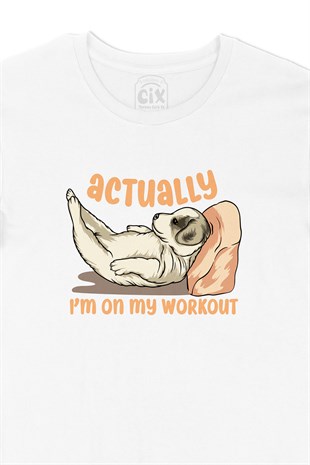 I am On Workout Tişört