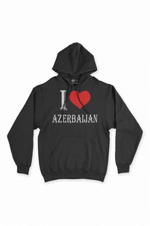 I Love Azerbaycan Kapşonlu Sweatshirt Hoodie