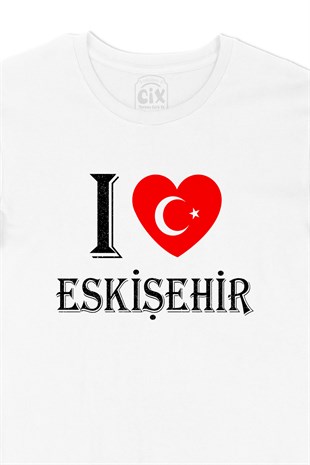 I Love Eskişehir Tişört