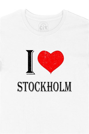 I Love Stockholm Tişört