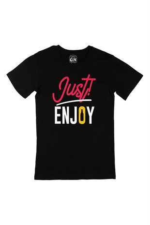 Just Enjoy Siyah Tişört