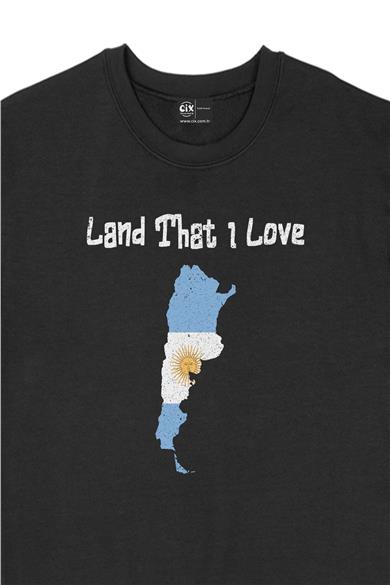 Land That I Love Arjantin Sweatshirt