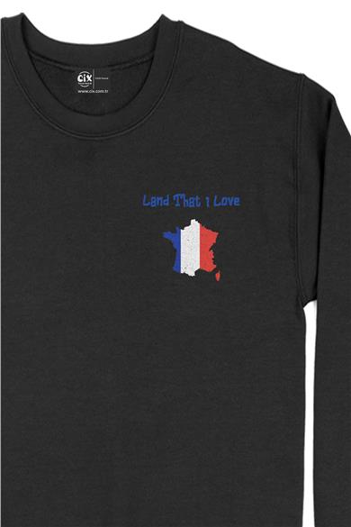 Land That I Love Fransa Cep Tasarım Baskılı Sweatshirt