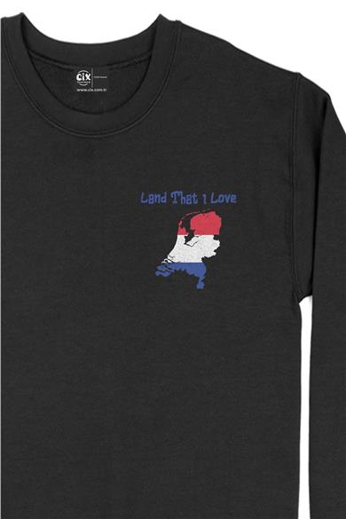 Land That I Love Hollanda Cep Tasarım Baskılı Sweatshirt