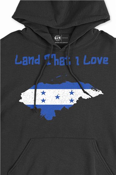 Land That I Love Honduras Kapşonlu Sweatshirt Hoodie