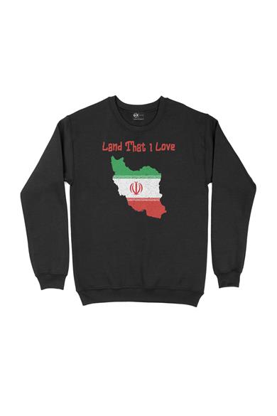 Land That I Love İran Sweatshirt