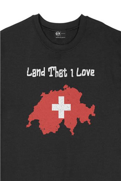 Land That I Love İsviçre Sweatshirt
