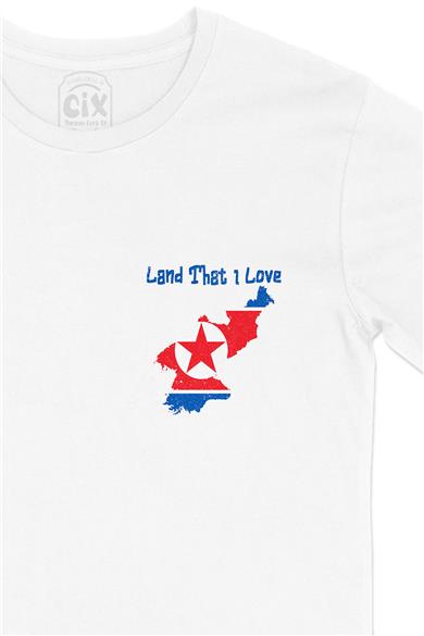 Land That I Love Kuzey Kore Cep Tasarım Baskılı Beyaz Tişört