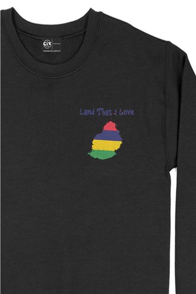 Land That I Love Mauritius Cep Tasarım Baskılı Sweatshirt