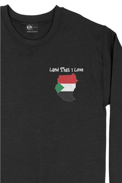 Land That I Love Sudan Cep Tasarım Baskılı Sweatshirt