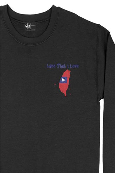 Land That I Love Tayvan Cep Tasarım Baskılı Sweatshirt