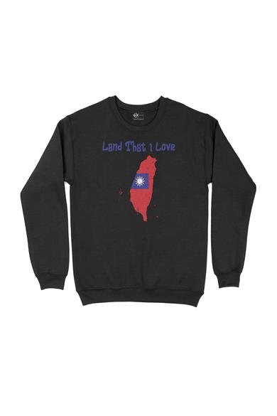 Land That I Love Tayvan Sweatshirt