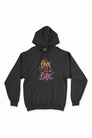 Love Is Life Siyah Kapşonlu Sweatshirt Hoodie