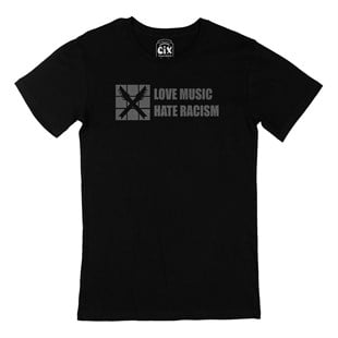 Love Music Hate Racism Siyah Tişört