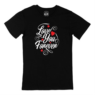 Love You Forever Siyah Tişört