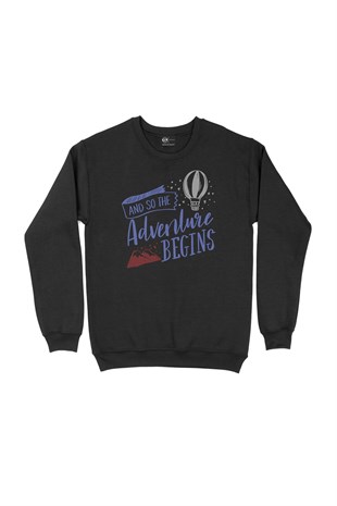 Macera Seni Bekliyor Siyah Sweatshirt