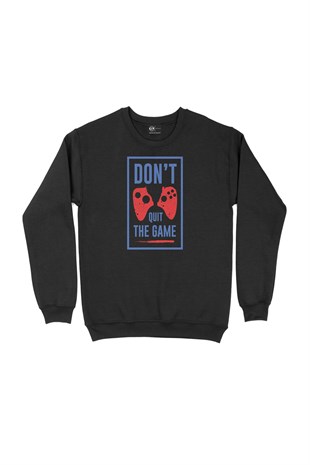 Mavi Dont Quit The Game Siyah Sweatshirt