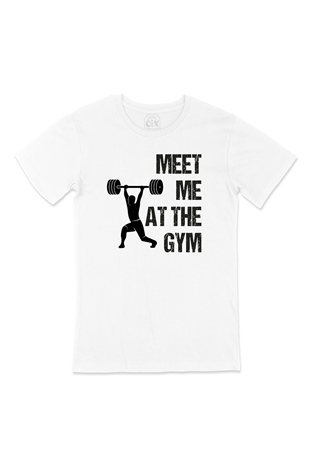Meet Me At The Gym Tişört