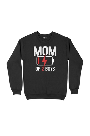 Mom Of 2 Boys Erkek Annesi Siyah Sweatshirt