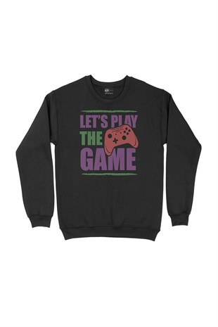 Mor Lets Play The Game Siyah Sweatshirt