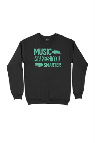 Music Makes You Smarter Siyah Sweatshirt
