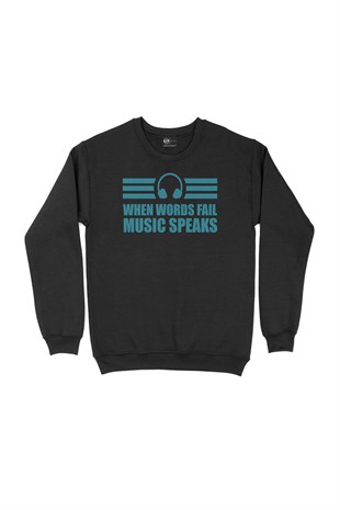 Music Speaks Headphone Siyah Sweatshirt