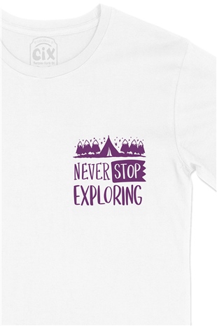 Never Stop Exploring Cep Logo Tasarımlı Beyaz Tişört