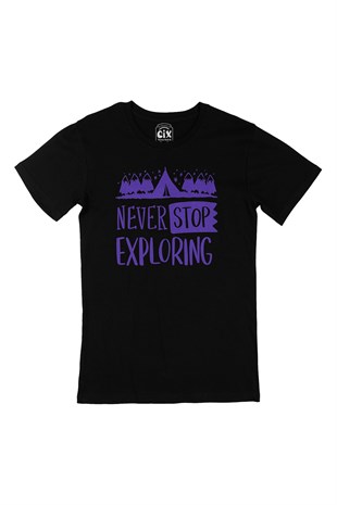 Never Stop Exploring Siyah Tişört