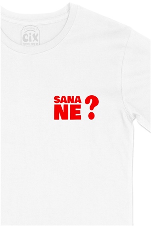 Sana Ne Cep Logo Tasarımlı Beyaz Tişört