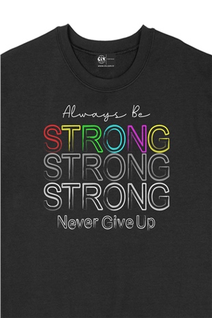 Strong Güçlü Ol Siyah Sweatshirt