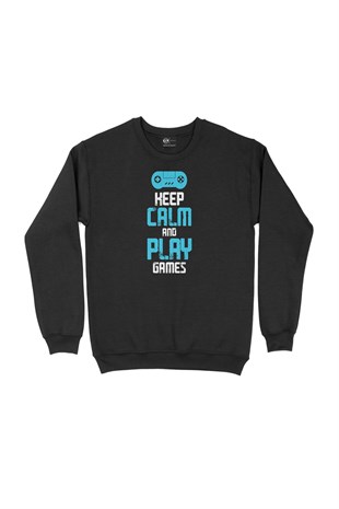 Turkuaz Keep Calm Play Game Siyah Sweatshirt