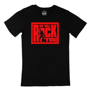 We Will Rock You Siyah Tişört