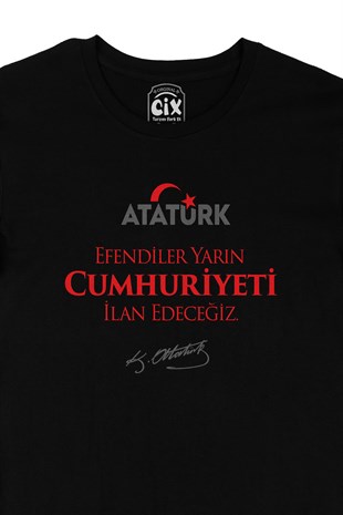 Yarın Cumhuriyeti İlan Edeceğiz Siyah Tişört