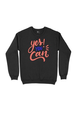 Yes You Can Siyah Sweatshirt