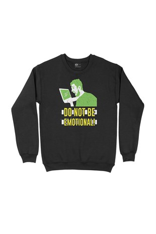 Yeşil Do Not Be Emotional Siyah Sweatshirt