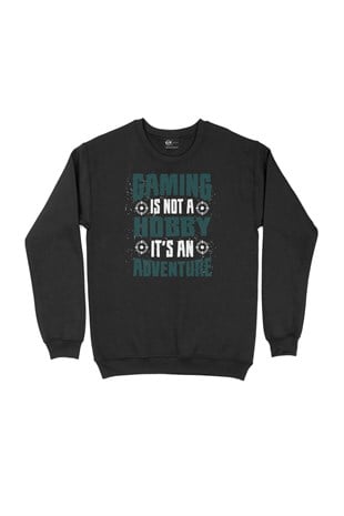 Yeşil Gaming Is Not A Hobby Siyah Sweatshirt