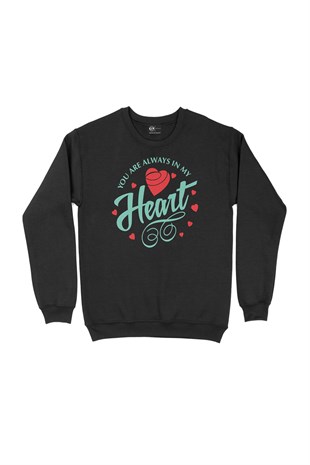 Yeşil You Are Always In My Heart Siyah Sweatshirt
